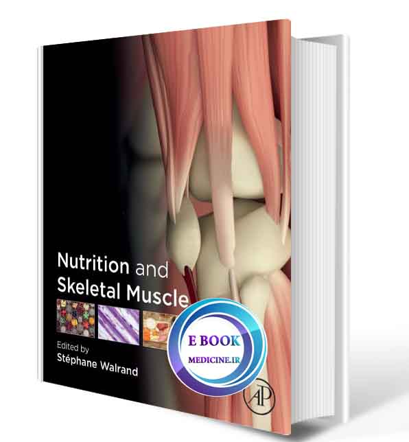 دانلود کتابNutrition and Skeletal Muscle 1st 2019 (PDF)